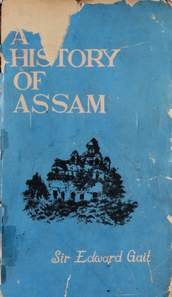 History of Assam. 2nd Ed.
