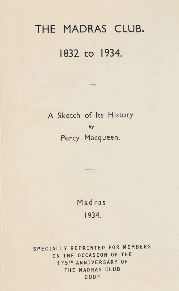 Madras Club 1832-1934: A sketch of its history
