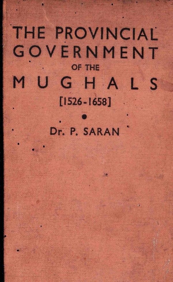 Provincial Government- Mughals 1526-1658