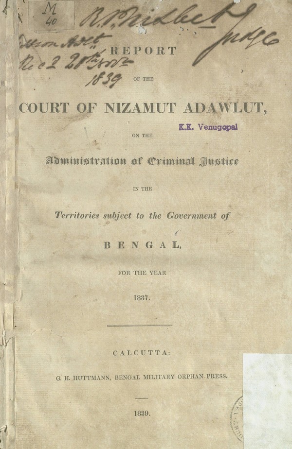 Report of the Nizamut Adawlut, North Western Provinces, on the Administration of Criminal Justice