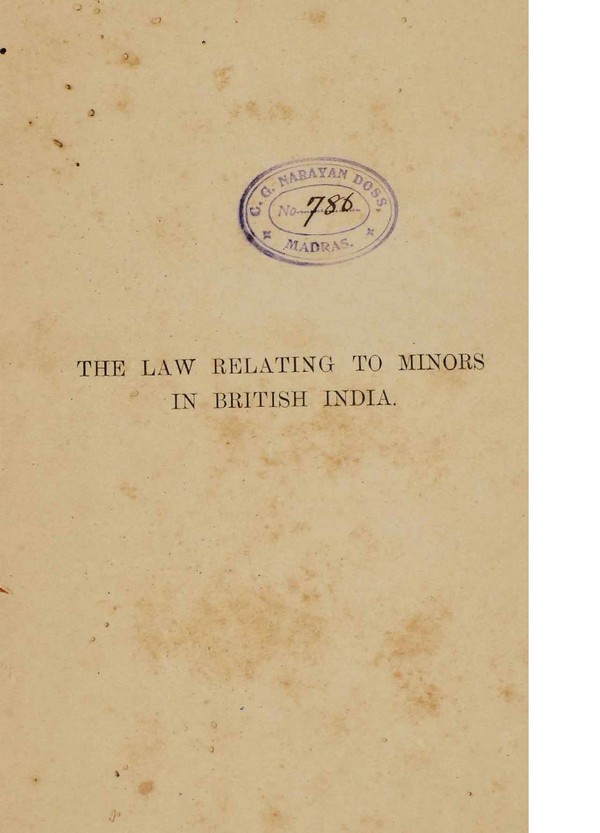 The Law Relating to Minors in British India