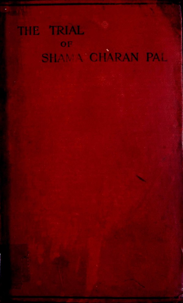 The Trial Shama Charan Pal