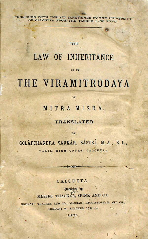 The Law of Inheritance as in the Viramitrodaya of Mitra Misra