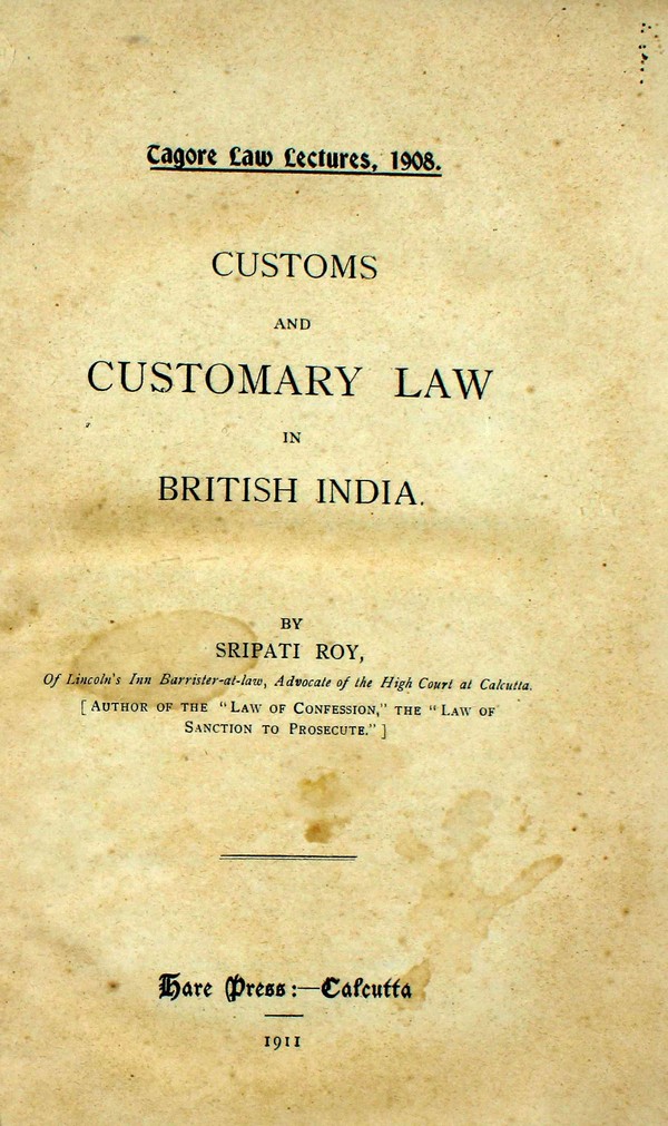 Customs & Customary Law in British India