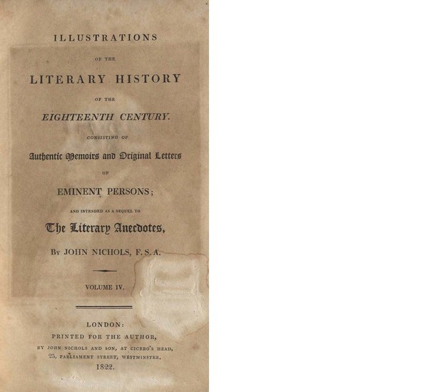Illustrations of the Literary History of the Eighteenth Century. Vol. 4