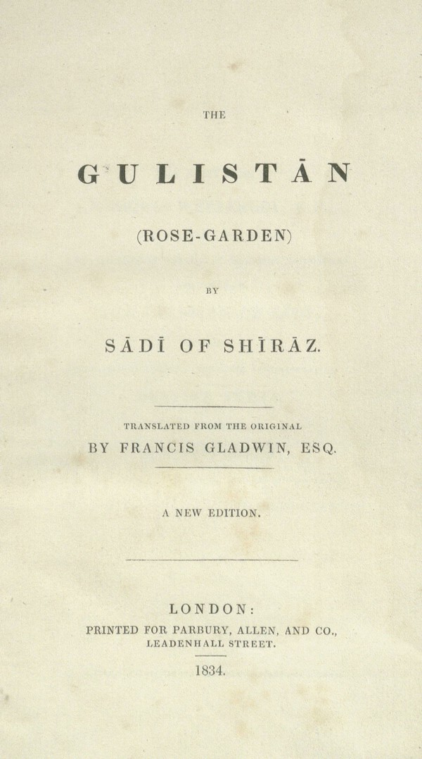 The Gulistan (Rose-Garden)