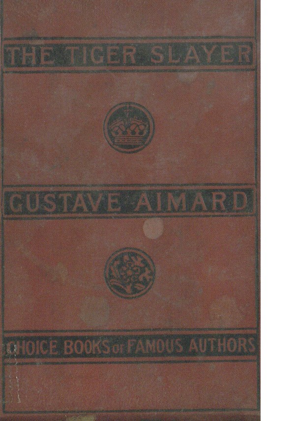 The Tiger-Slayer A Tale of the Indian Desert