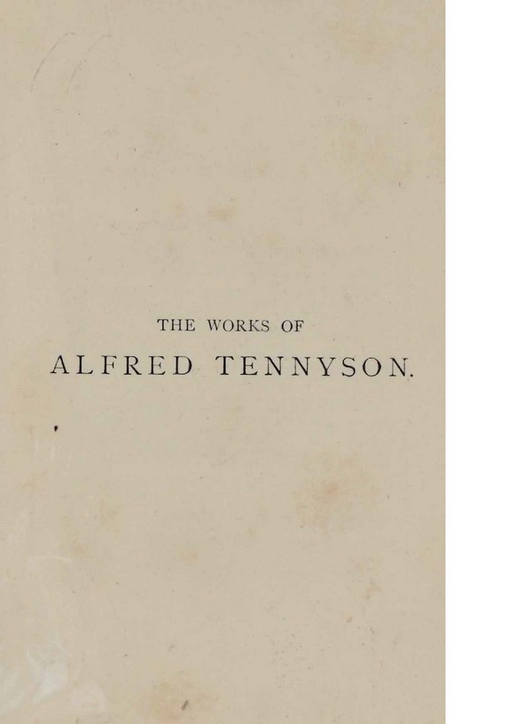 The Poetical works of Alfred Tennyson. Vol. 4