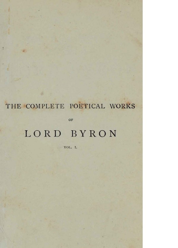 Complete Poetical works to Lord Byron. Vol. 1