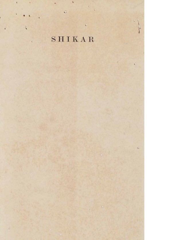 Shikar : Being Tales told by A Sportsman in India