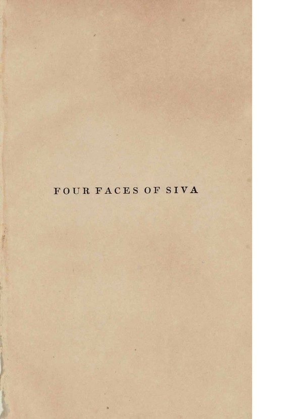 Four Faces of Shiva :The Detective Story of a Vanished race