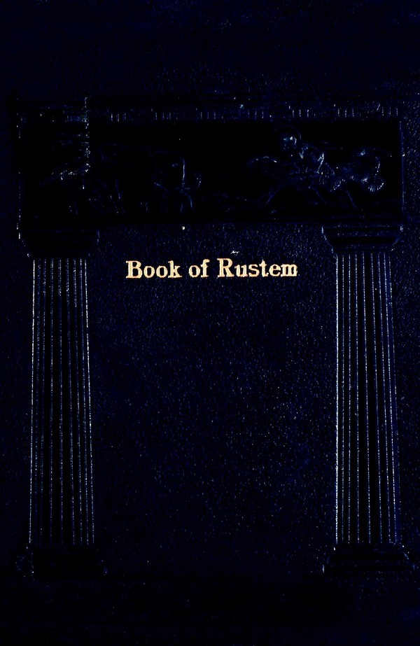 The Book of Rustem : Retold from the Shah Nameh of Firdausi