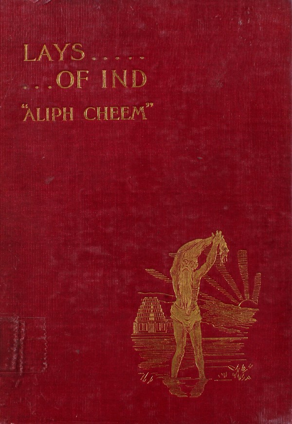 Lays of Ind; Comical, Satirical, and Descriptive Poems Illustrative of English Life in India #