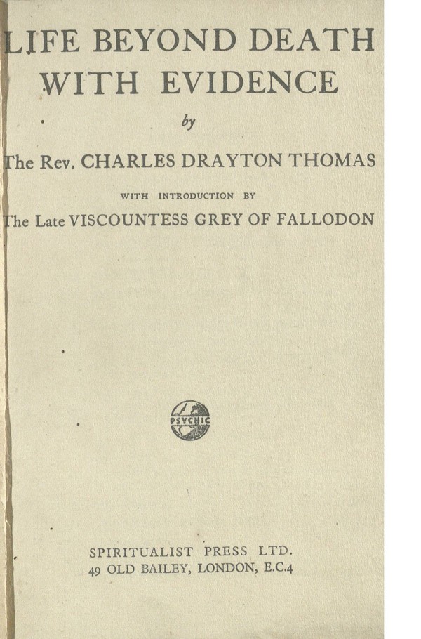 Life beyond death, with evidence