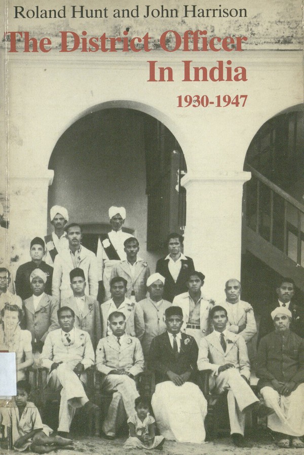 The District officer in India 1930-1947