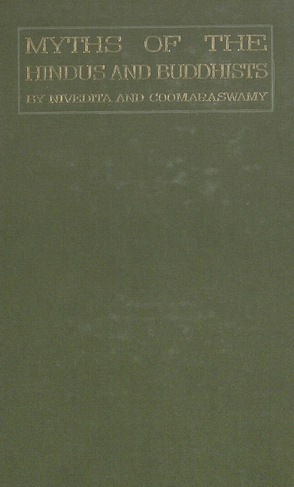 Myths of the hindus & buddhists.