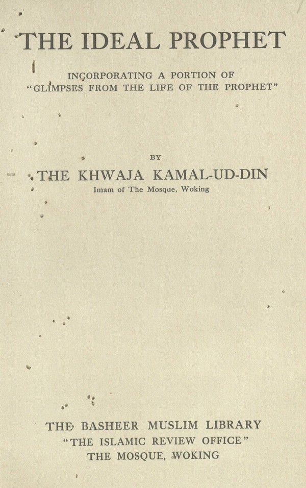 Ideal prophet: Incorporating a portion of glimpses from the life of prophet