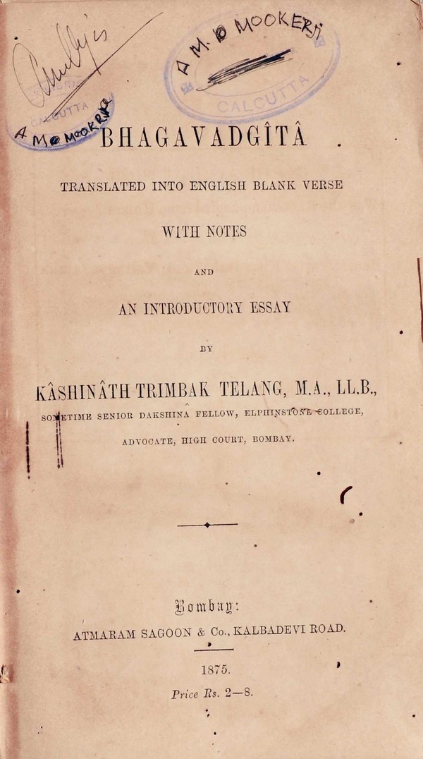 Bhagavadgita ; Translated into English Blank Verse with Notes and an Introductory Essay