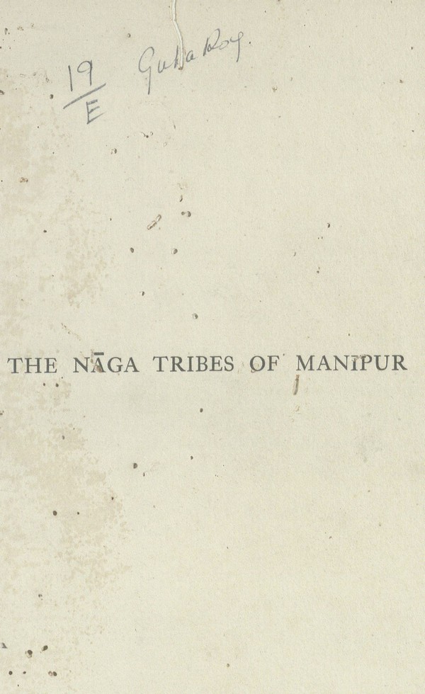 The Naga Tribes of Manipur