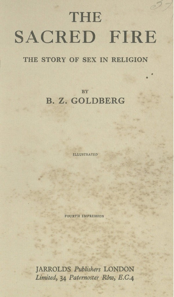 The sacred fire : the story of sex in religion