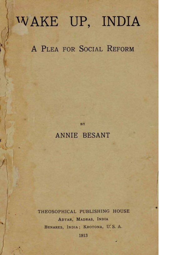 Wake Up, India : a Plea for Social Reform