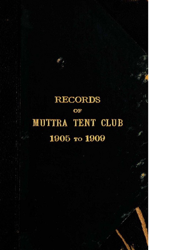 Records of Muttra Tent Club 1905-1909