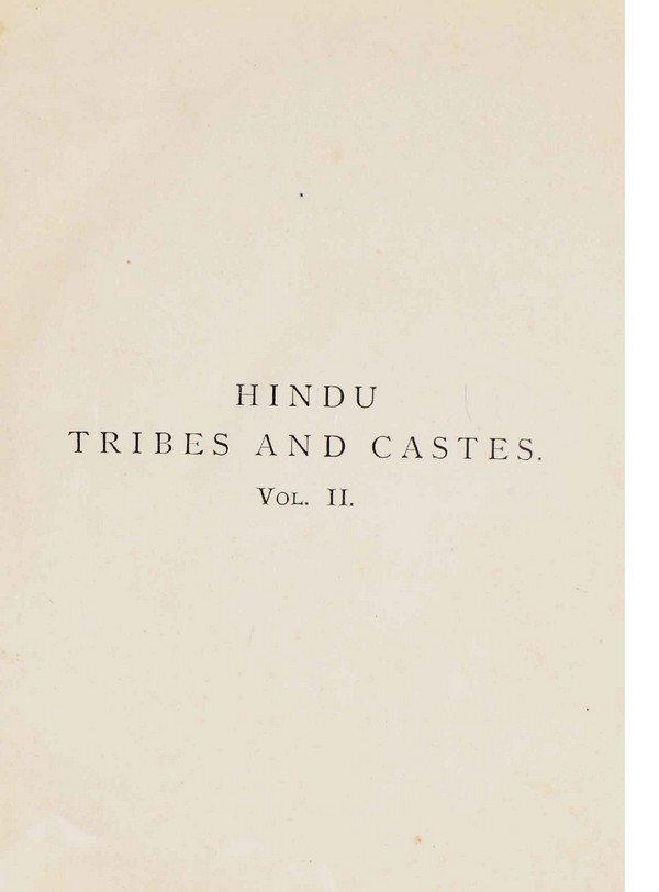 Hindu Tribes and Castes, as represented in Benares. Vol. II