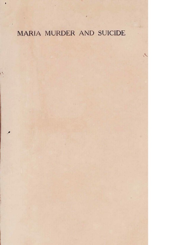 Maria Murder and Suicide