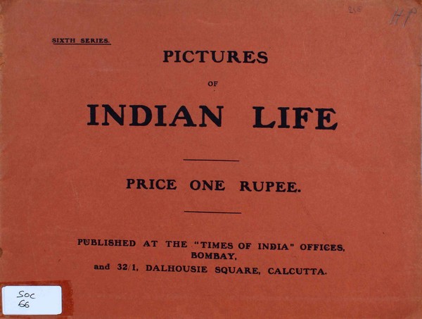 Picturres of Indian Life. 4th series; Times of India Illustrated Weekly. #