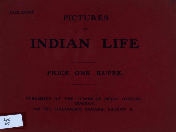 Picturres of Indian Life. 6th series; Times of India Illustrated Weekly. #