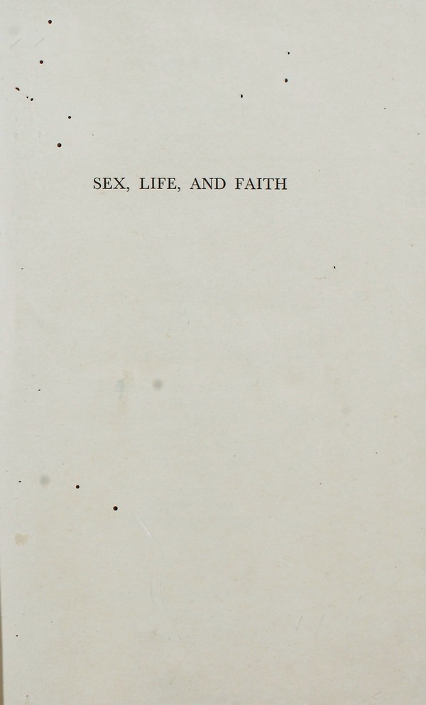 Sex, Life and faith #