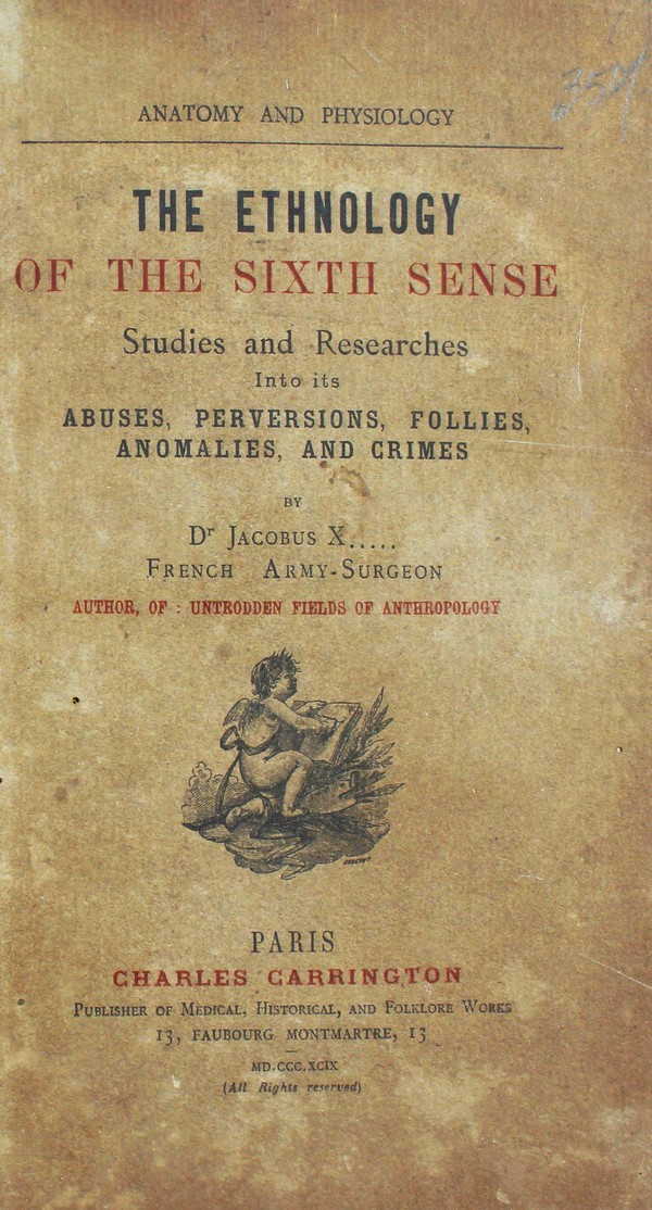 The Ethnology of the sixth sense #