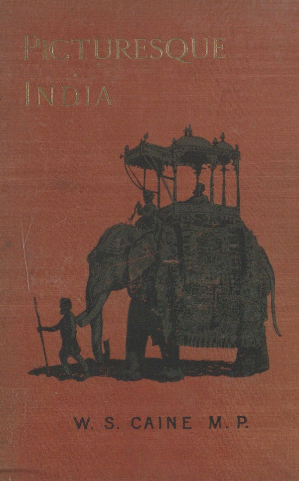Picturesque India : An Handbook for European Travellers