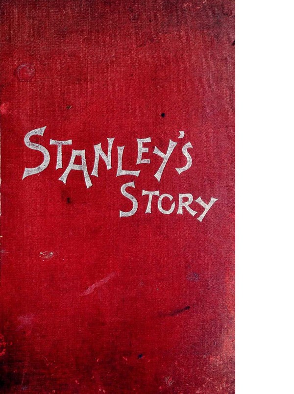 Stanley’s Story or through the Wilds of Africa